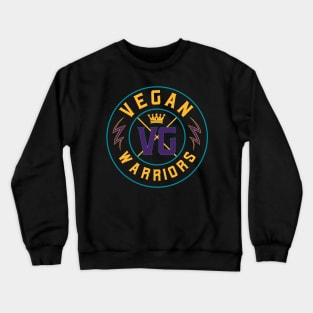 vegan warriors Crewneck Sweatshirt